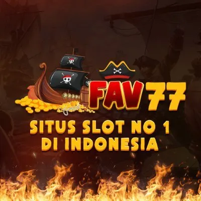 FAV77 - Game Live Casino Terbaik untuk Pengalaman Bermain yang Menyenangkan